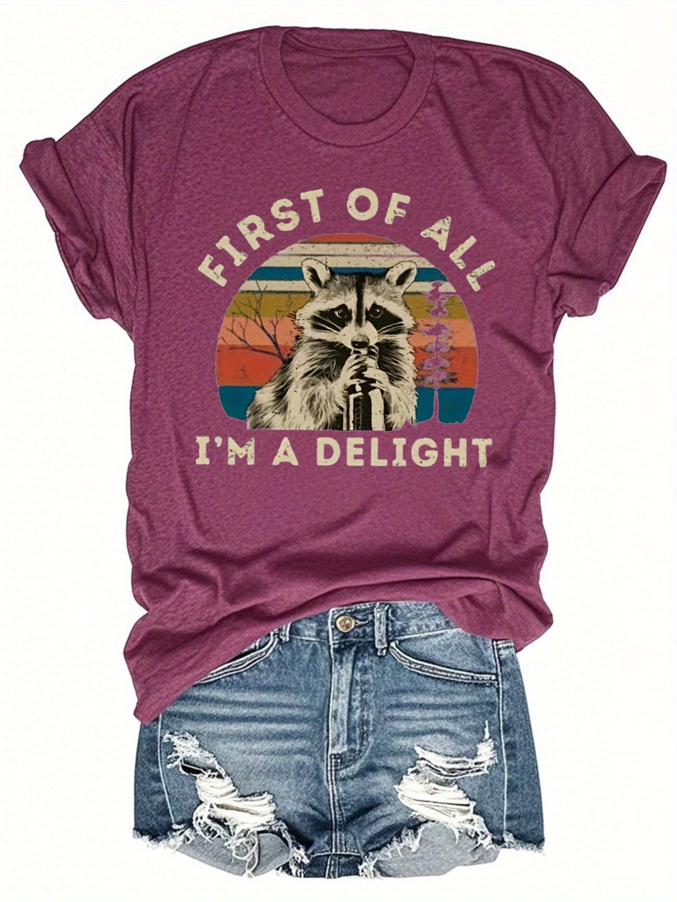 First of All, I'm a Delight" Raccoon Graphic T-Shirt - Lightweight Breathable Fabric, Casual Summer Short Sleeve Tee for Women - Perfect Gift for Friends & Family, Ideal for Casual Outings & Everyday Wear