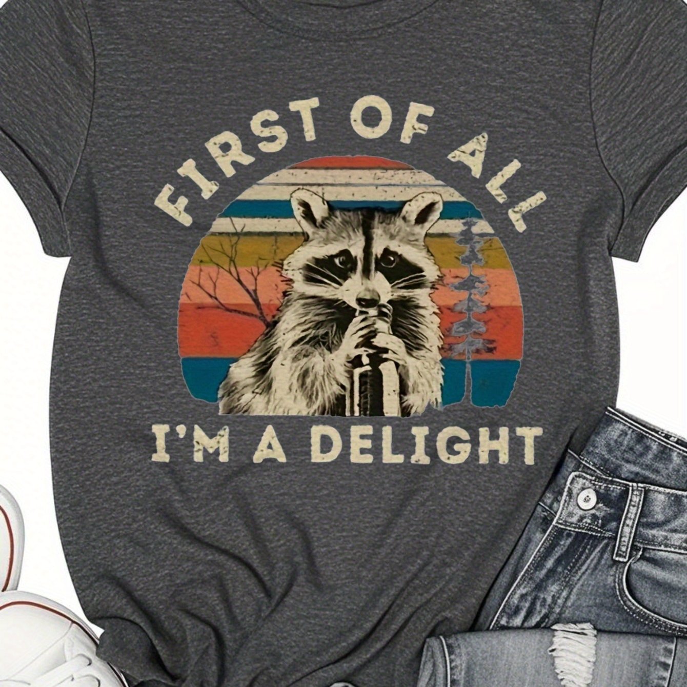 First of All, I'm a Delight" Raccoon Graphic T-Shirt - Lightweight Breathable Fabric, Casual Summer Short Sleeve Tee for Women - Perfect Gift for Friends & Family, Ideal for Casual Outings & Everyday Wear