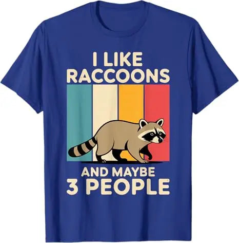 I Like Raccoons and Maybe 3 People Y2k Design for Men Women Racoon Lover T-Shirt Cute Animal Print Zookeepers Novelty Tees Gifts