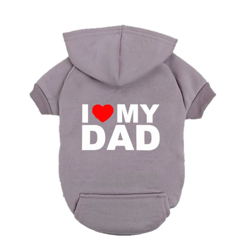 "I Love My Dad" Dog Hoodie - Small Medium Breed Puppy Sweatshirt - Cute Pet Father's Day Gift