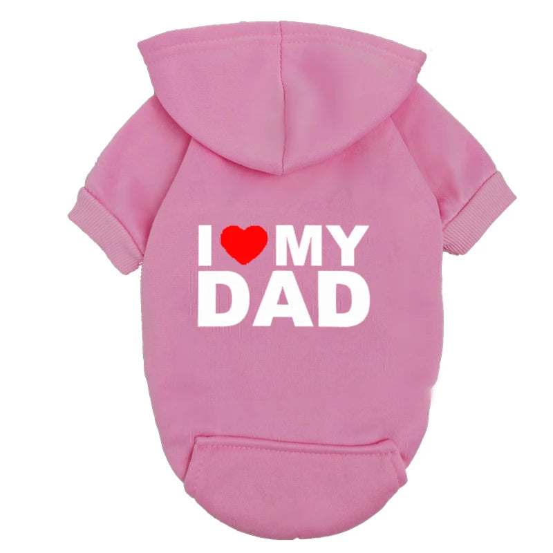 "I Love My Dad" Dog Hoodie - Small Medium Breed Puppy Sweatshirt - Cute Pet Father's Day Gift