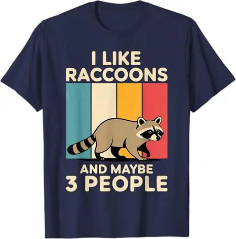 I Like Raccoons and Maybe 3 People Y2k Design for Men Women Racoon Lover T-Shirt Cute Animal Print Zookeepers Novelty Tees Gifts