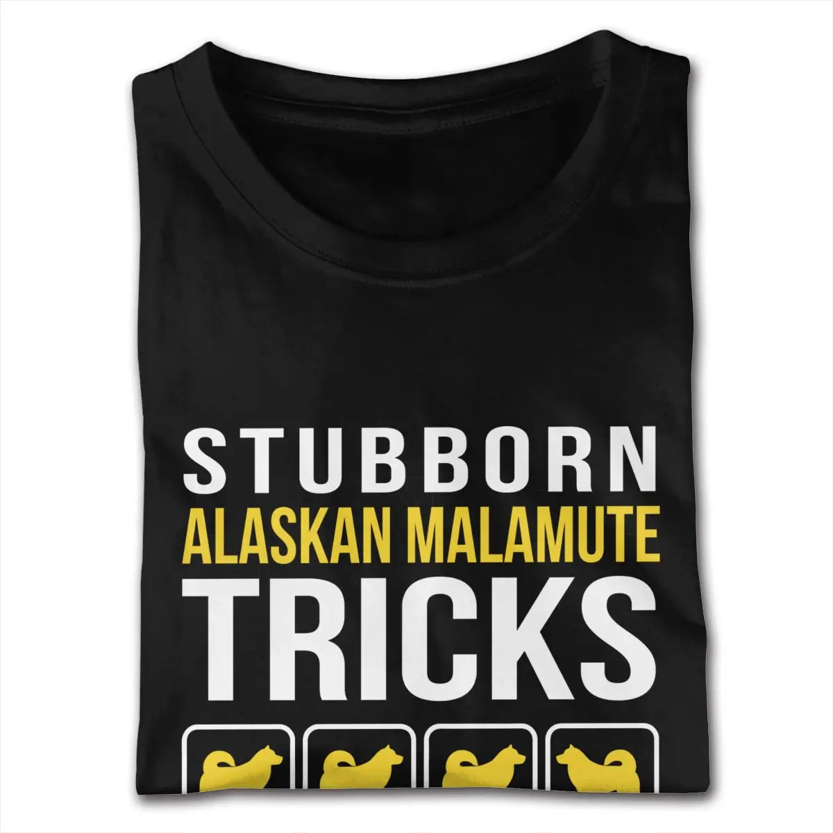 Alaskan Malamute Stubborn Tricks T-Shirt