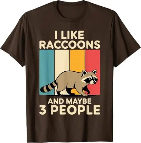 I Like Raccoons and Maybe 3 People Y2k Design for Men Women Racoon Lover T-Shirt Cute Animal Print Zookeepers Novelty Tees Gifts
