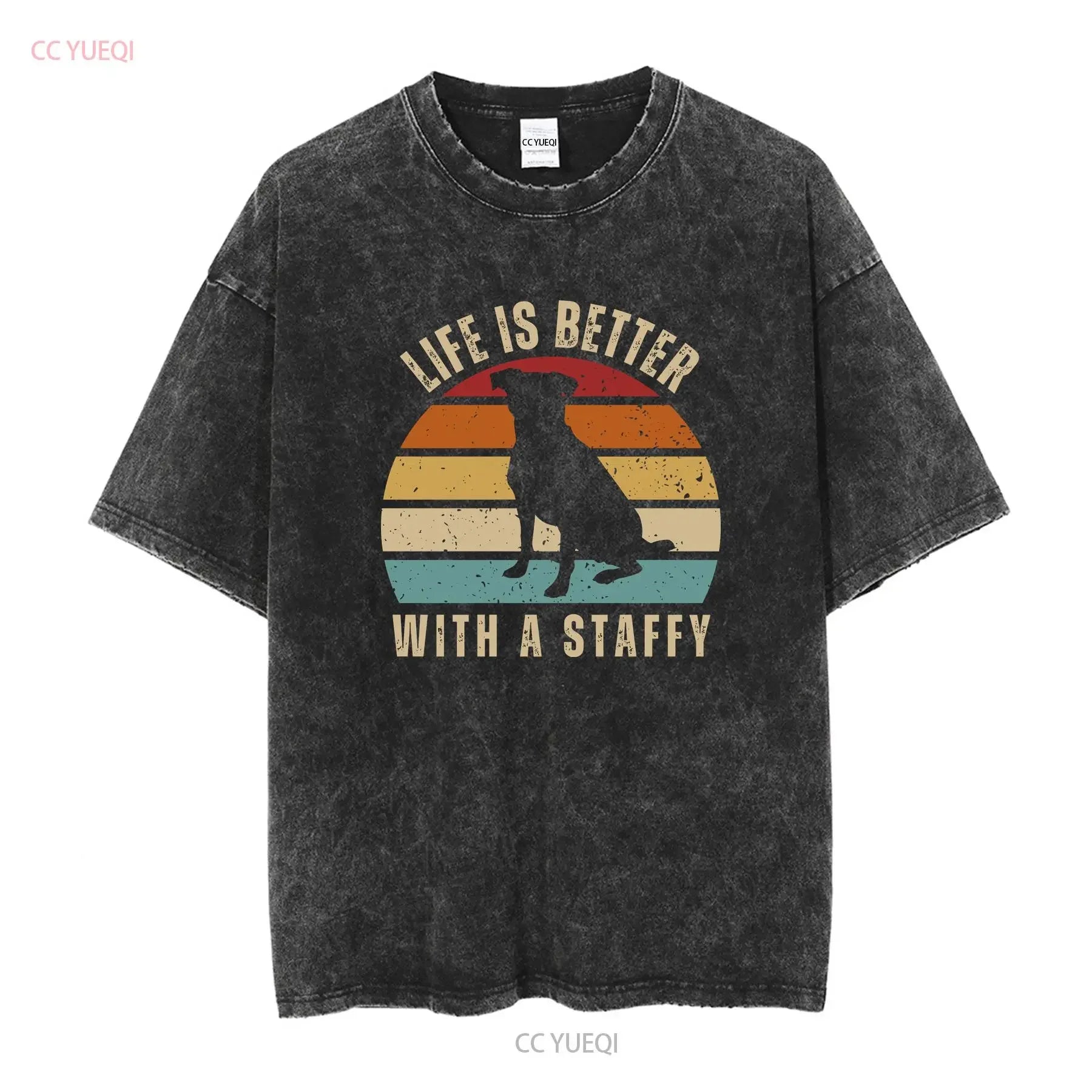Life Is Better With A Staffy T Shirt